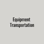 Equipment Transportation